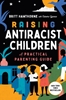 Afbeelding van Raising Antiracist Children