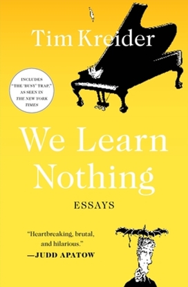 Afbeeldingen van A Smart and Funny Essay Collection We Learn Nothing