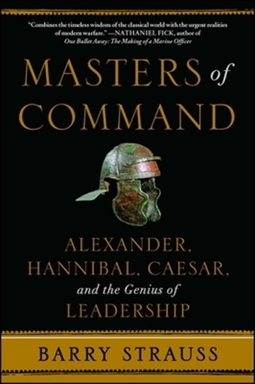 Afbeelding van Lessons from Ancient War Leaders Strauss, B: Masters of Command