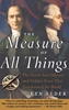 Afbeelding van No Series The Measure of All Things