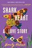 Afbeelding van Habeck, E: Shark Heart