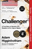 Afbeelding van Challenger: A True Story of Heroism and Disaster on the Edge of Space