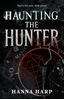 Afbeelding van Bound Duet, The Haunting the Hunter