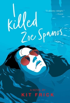 Afbeeldingen van A True Crime-Inspired YA Thriller A I Killed Zoe Spanos
