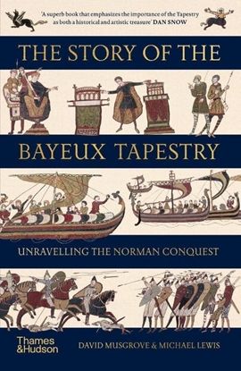 Afbeeldingen van The Story of the Bayeux Tapestry