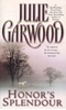 Afbeelding van Garwood, J: Honor's Splendour