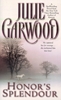 Afbeelding van Garwood, J: Honor's Splendour
