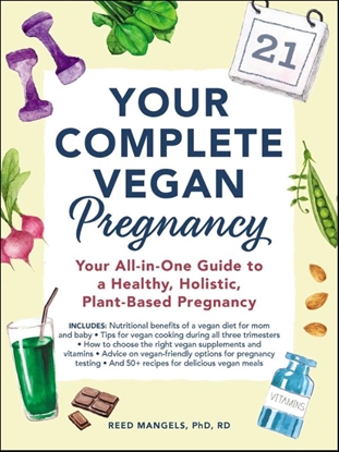 Afbeeldingen van Your Complete Vegan Pregnancy