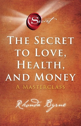 Afbeeldingen van Secret Library Byrne, R: Secret to Love, Health, and Money