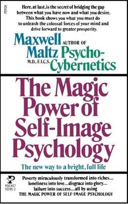 Afbeeldingen van The Magic Power of Self-Image Psychology