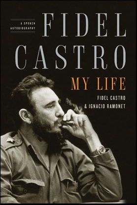 Afbeeldingen van Fidel Castro: My Life