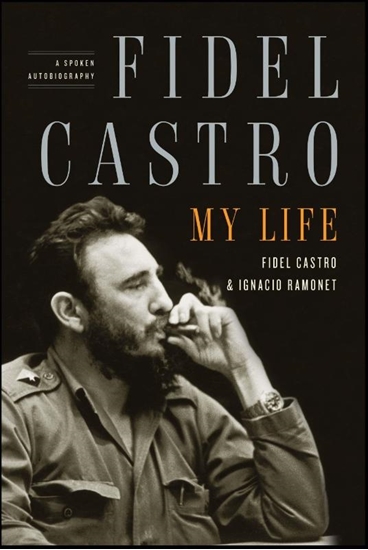 Afbeelding van Fidel Castro: My Life