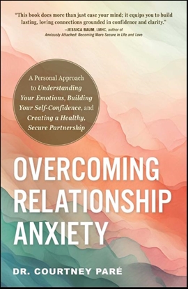 Afbeeldingen van Adams Media Overcoming Relationship Anxiety