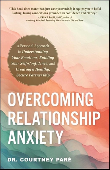 Afbeelding van Adams Media Overcoming Relationship Anxiety