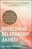 Afbeelding van Adams Media Overcoming Relationship Anxiety