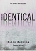 Afbeelding van Hopkins, E: Identical