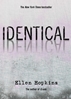 Afbeelding van Hopkins, E: Identical
