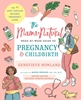 Afbeelding van The Mama Natural Week-by-Week Guide to Pregnancy and Childbirth