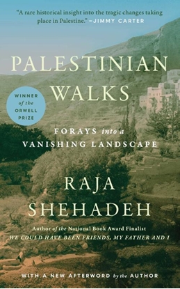 Afbeeldingen van Shehadeh, R: Palestinian Walks