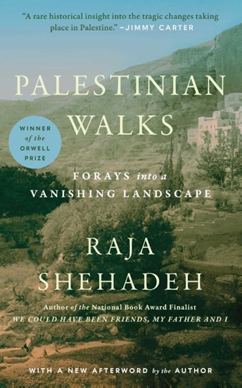 Afbeelding van Shehadeh, R: Palestinian Walks