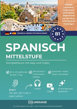 Afbeeldingen van Spanisch lernen B1 Mittelstufe. Komplettkurs mit App und Video