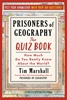 Afbeelding van Prisoners of Geography: The Quiz Book: How Much Do You Really Know about the World?