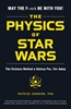 Afbeelding van The Physics of Star Wars