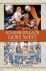 Afbeelding van Washington Square Press Scheherazade Goes West