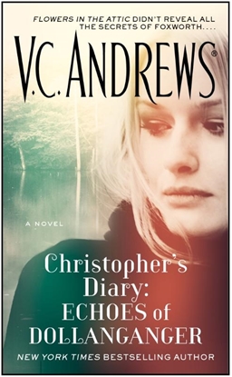 Afbeeldingen van Dollanganger Christopher's Diary: Echoes of Dollanganger