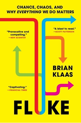 Afbeeldingen van Fluke: Chance, Chaos, and Why Everything We Do Matters