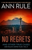 Afbeelding van Ann Rule's Crime Files No Regrets