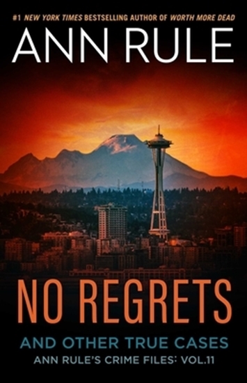 Afbeelding van Ann Rule's Crime Files No Regrets