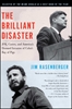 Afbeelding van The Brilliant Disaster