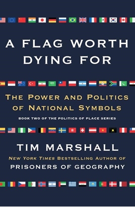 Afbeeldingen van Politics of Place Flag Worth Dying For