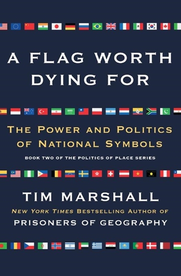Afbeelding van Politics of Place Flag Worth Dying For