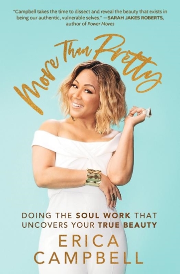 Afbeelding van More Than Pretty: Doing the Soul Work That Uncovers Your True Beauty