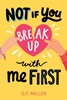 Afbeelding van Not If You Break Up with Me First