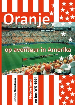 Afbeeldingen van Oranje op avontuur in Amerika