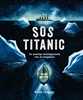 Afbeelding van SOS Titanic