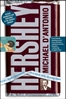 Afbeelding van Hershey: Milton S. Hershey's Extraordinary Life of Wealth, Empire, and Utopian Dreams