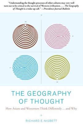 Afbeeldingen van The Geography of Thought: How Asians and Westerners Think Differently...and Why
