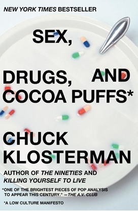 Afbeeldingen van Sex, Drugs, And Cocoa Puffs