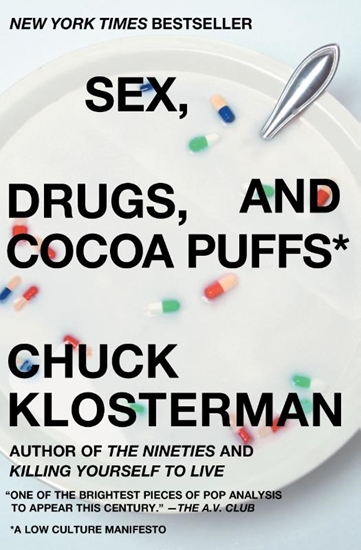 Afbeelding van Sex, Drugs, And Cocoa Puffs