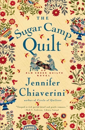 Afbeeldingen van The Elm Creek Quilts The Sugar Camp Quilt