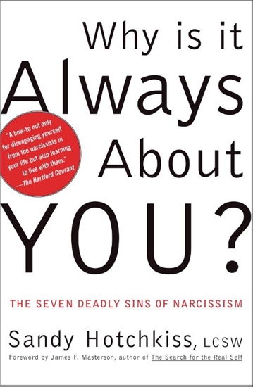 Afbeelding van Hotchkiss, S: Why Is It Always about You?