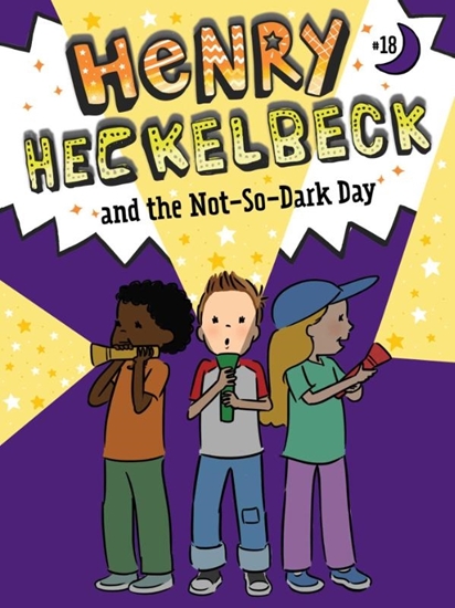 Afbeelding van Henry Heckelbeck Henry Heckelbeck and the Not-So-Dark Day
