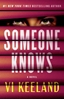 Afbeelding van Keeland, V: Someone Knows