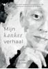 Afbeelding van Mijn kankerverhaal