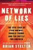 Afbeelding van Network of Lies: The Epic Saga of Fox News, Donald Trump, and the Battle for America