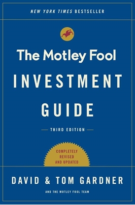 Afbeeldingen van An Investment Guide for Beginners The Motley Fool Investment Guide: Third Edition